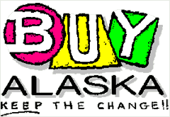 BuyAlaska - Keep The Change!
