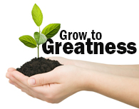 Grow-to-greatness