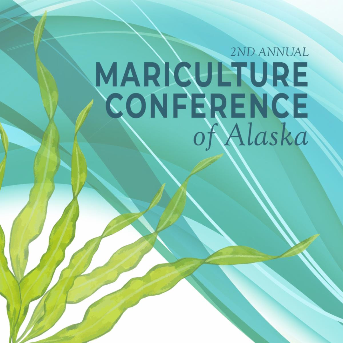 Events Mariculture Conference (Juneau), Kelp Farming (Kodiak