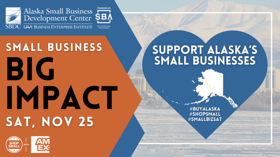 Support the Alaska Economy by Shopping Small on Small Business Saturday ...